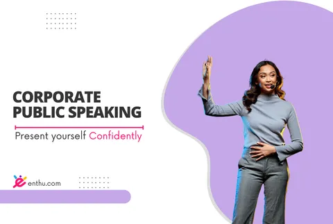 Course - Corporate Public Speaking Mastery