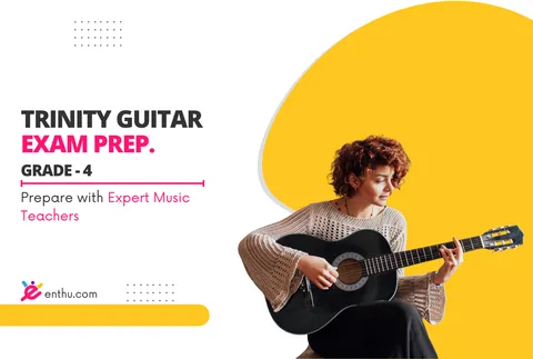 Course - Trinity Guitar Grade 4 Online Classes