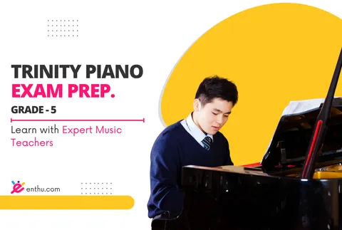Course - Trinity Piano Grade 5 Course | Refine Technique and Musical Expression